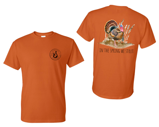 In Spring We Strut Short Sleeve Tee